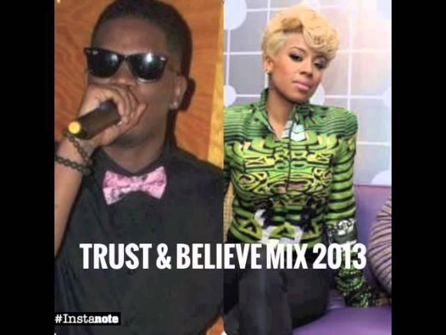 **NEW KEYSHIA COLE & MAGNOLIA RHOME-TRUST & BELIEVE 2013***