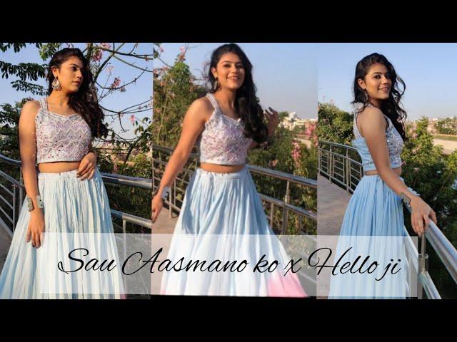 Sau Aasmano ko x Hello ji | Bridal solo | Dance Cover | Sheetal Biyani | Wedding Choreography