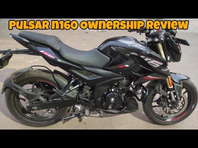 New Bajaj Pulsar N160 Ownership Review | Pros and Cons