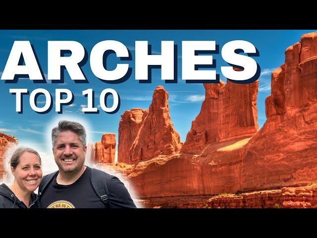 10 Best Things to Do in Arches National Park!