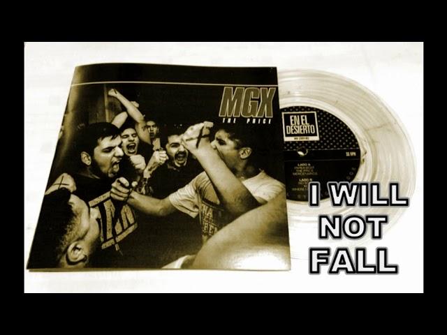 MGX- I Will Not Fall - (tartagal edge)