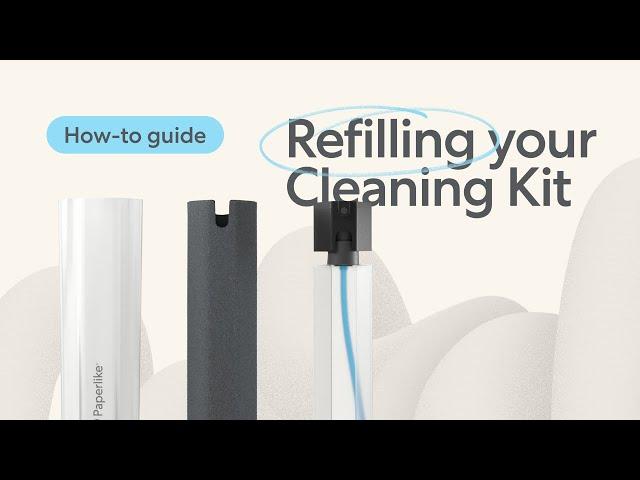 How To Refill Your Paperlike's Cleaning Kit