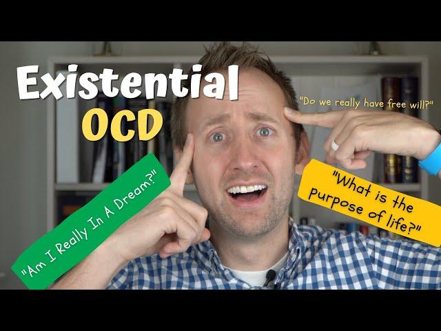 Existential OCD | Treatment and What It Looks Like!