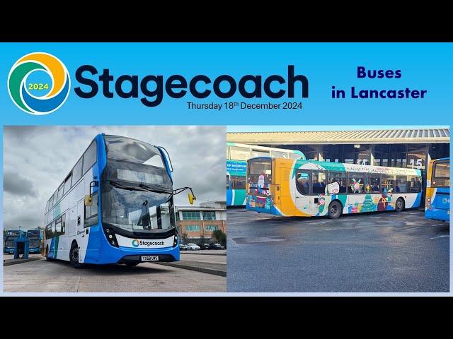 Stagecoach buses in Lancaster on Thursday 19th December 2024