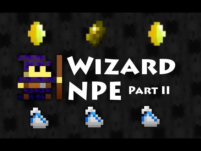 Valor | Wizard NPE Part 2 [End]