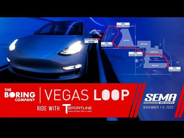 Tesla Loop  The Boring Company Tunnels From Resorts World to the SEMA Show, ride with T Sportline!