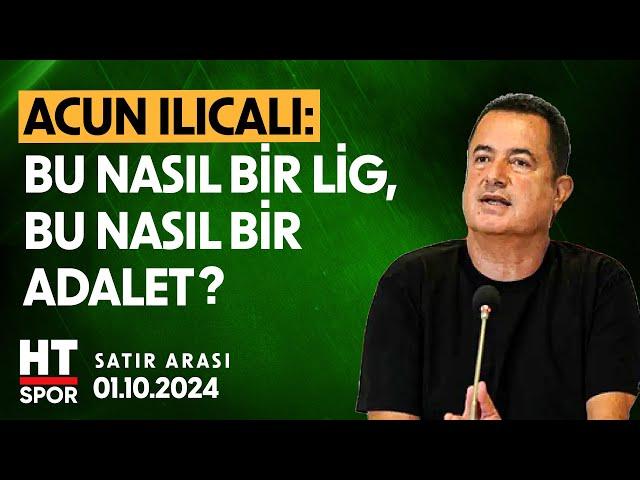 Satır Arası (1 Ekim 2024) - HT Spor