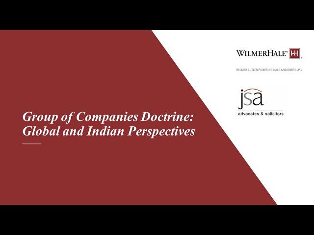 Group of Companies Doctrine: Global and Indian Perspectives