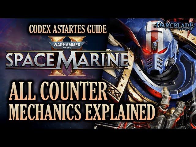 HOW TO PARRY, COUNTER, GUN STRIKE, PERFECT DODGE & MORE | SPACE MARINE 2