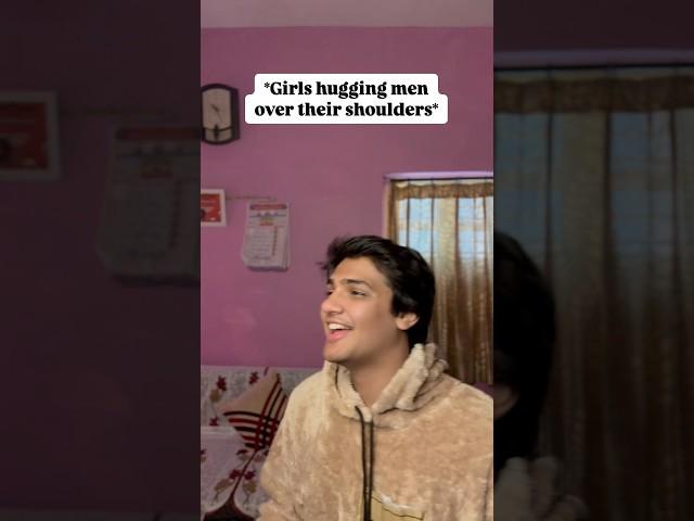 GIRLS HUGGING MEN #shishantsaraf #explore #relatable #shoulders #girl #men #hug #hugging #male