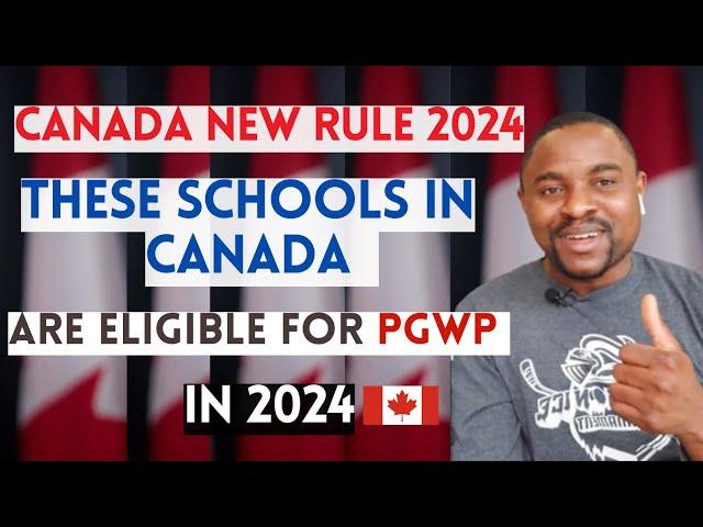 COLLEGES & UNIVERSITIES in CANADA That Are Eligible For PGWP IN 2024  (MUST WATCH)