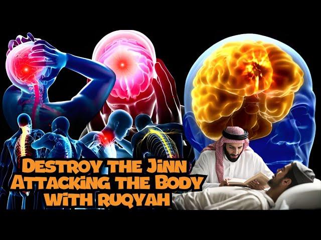 THE MOST POWERFUL RUQYAH REMOVES Djinn IN THE HUMAN BODY AND BLOODSTREAM