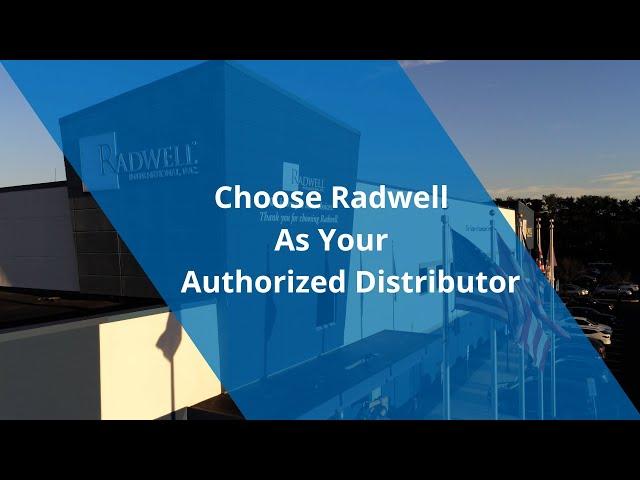 Choose Radwell As Your Authorized Distributor 2023