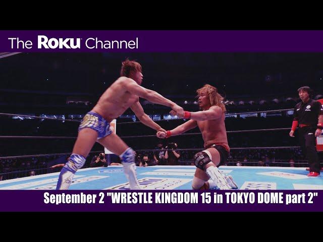 Naito vs Ibushi on Roku!