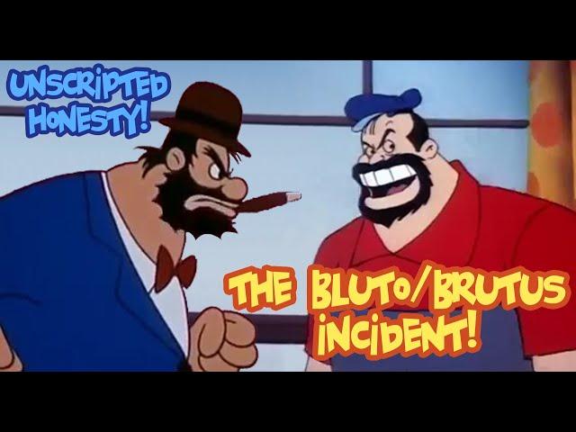 Unscripted Honesty - The Bluto/Brutus Incident