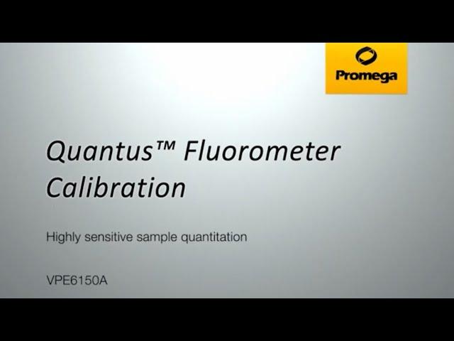 Quantus™ Fluorometer - Calibration