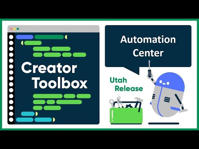 Automation Center | Creator Toolbox
