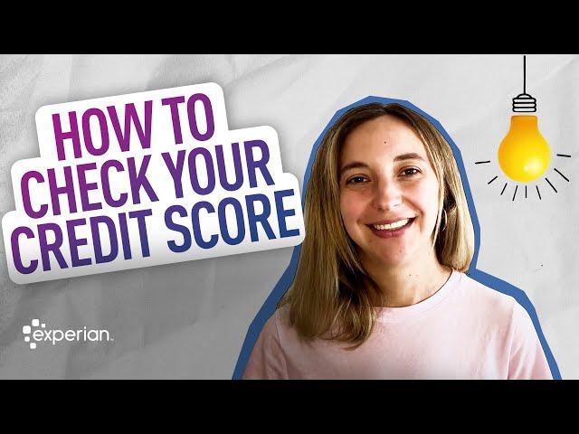 How to Check Your Credit Score