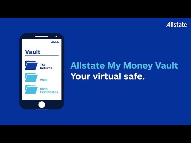 Allstate My Money: Secure Vault | Allstate