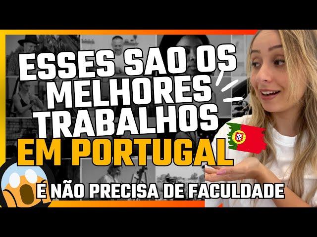 As 15 melhores profissões para trabalhar em Portugal