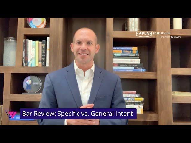 Specific vs. General Intent