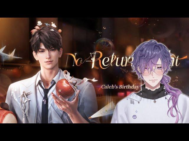 【LOVE & DEEPSPACE】 continuing story & caleb's bday! ️