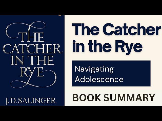 THE CATCHER IN THE RYE | Book Summary | Literary Insights