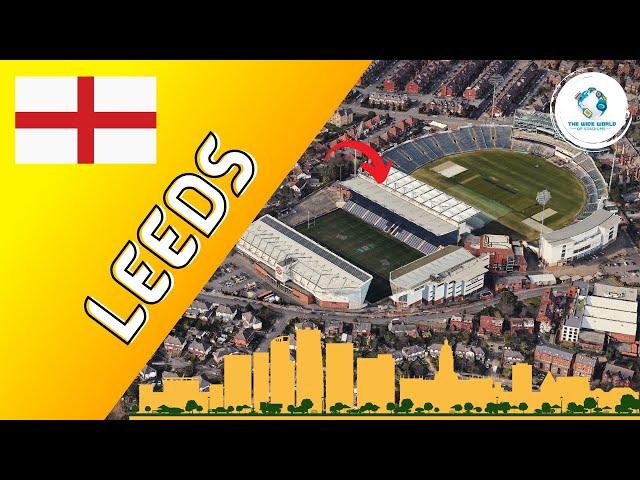 The Stadiums of Leeds!