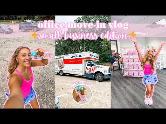 OFFICE MOVE IN VLOG New Small Business Office!