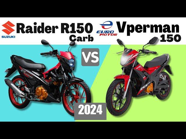 Suzuki Raider R150 Carb vs Euro Motor Vperman 150 | Side by Side Comparison | Specs & Price | 2024