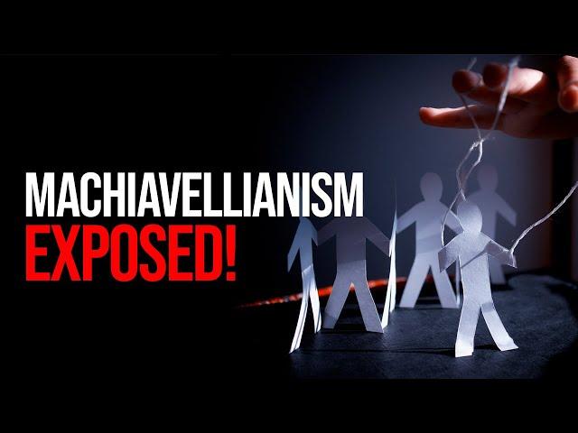 7 Signs of Machiavellianism: The Unexplained Dark Triad Trait 