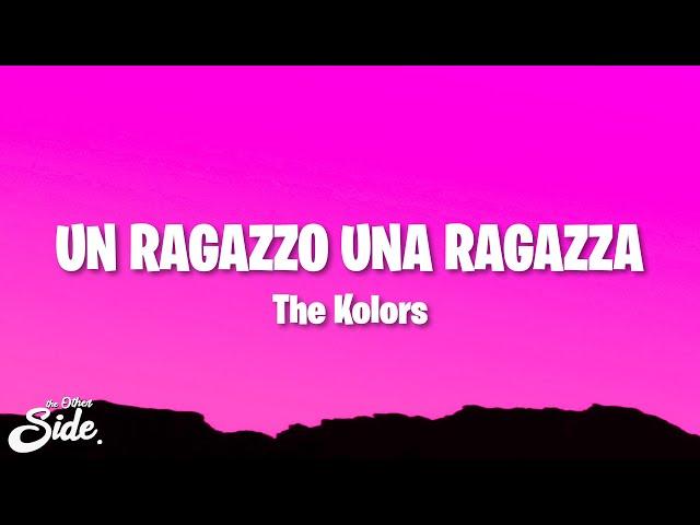 The Kolors - UN RAGAZZO UNA RAGAZZA (Lyrics)