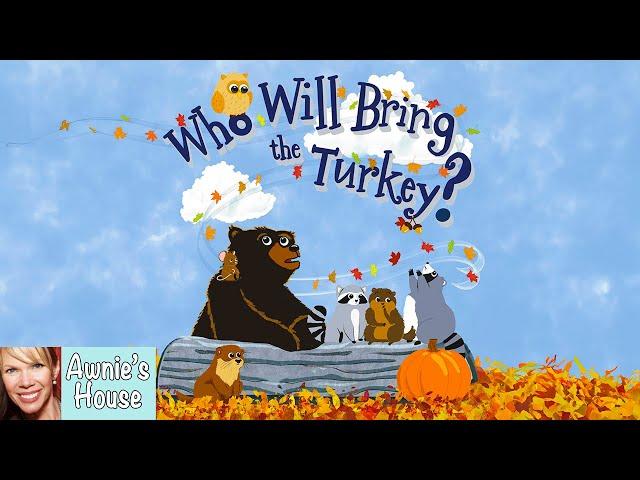 ️ Kids Book Read Aloud: WHO WILL BRING THE TURKEY? Fun Thanksgiving Book by Julia Inserro