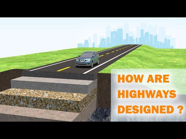 How Highways Are Designed And Built