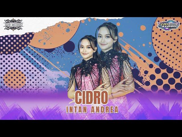 CIDRO - INTAN ANDREA - ZIO MUSIC