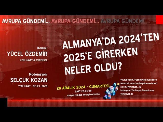 Almanya 2024'ten 2025'e girerken neler oldu?