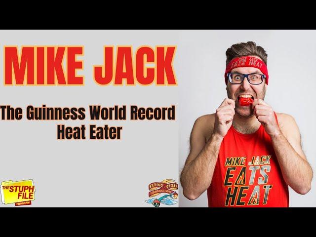 Mike Jack - The Guinness World Record Heat Eater