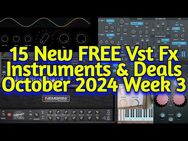 15 Best New FREE VST Effect Plugins, Vst Instruments Sample Packs & Deals - OCTOBER 2024 Week 3