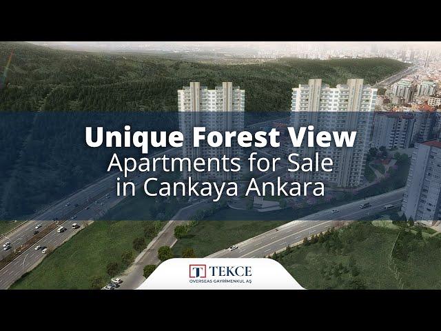 Unique Forest View Apartments for Sale in Cankaya Ankara | Tekce TV