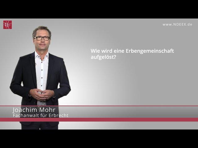 Erbengemeinschaft auflösen | NDEEX