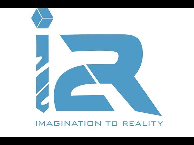 i2R Imagination 2 Reality!