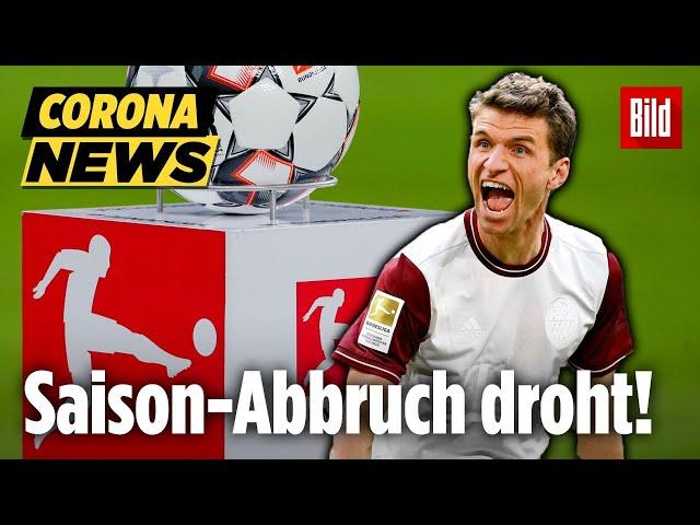  Corona-Alarm in der Bundesliga: Jetzt droht der Saison-Abbruch! | Corona-Update LIVE