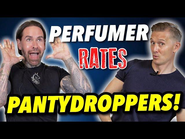 PERFUMER RATES PANTYDROPPERS FRAGRANCES!