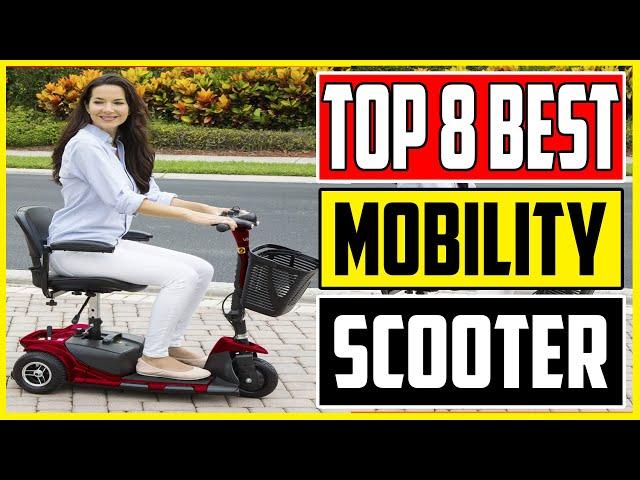 Top 8 Best Mobility Scooters 2023