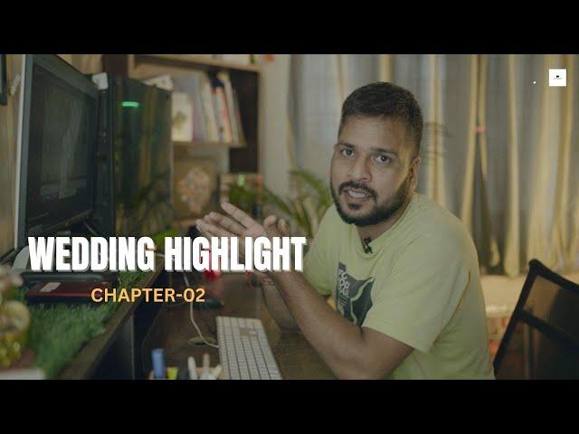 How To Edit Wedding Highlight in Premiere Pro Chapter -02 | Wedding highlight