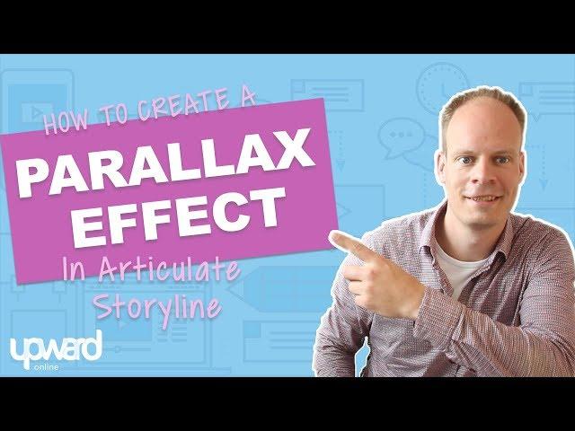 How To Create A Parallax Effect In Storyline (STEP BY STEP)