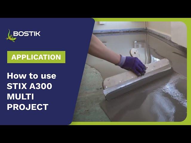 Bostik STIX A303 MULTI PROJECT multi-purpose adhesive | Application | Bostik Construction