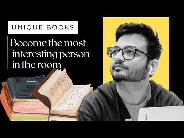 Read these unique books to become the most interesting person in the room