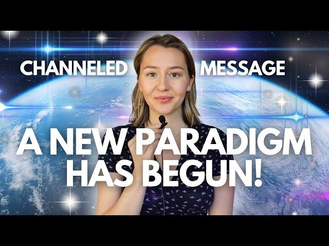 Humanity Has Entered A NEW WORLD!  Channeled Message to Awakening Souls