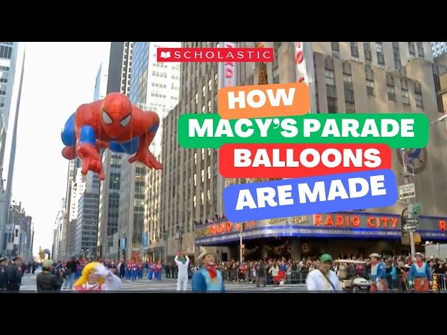 How Macy's Thanksgiving Day Parade BALLOONS are Made